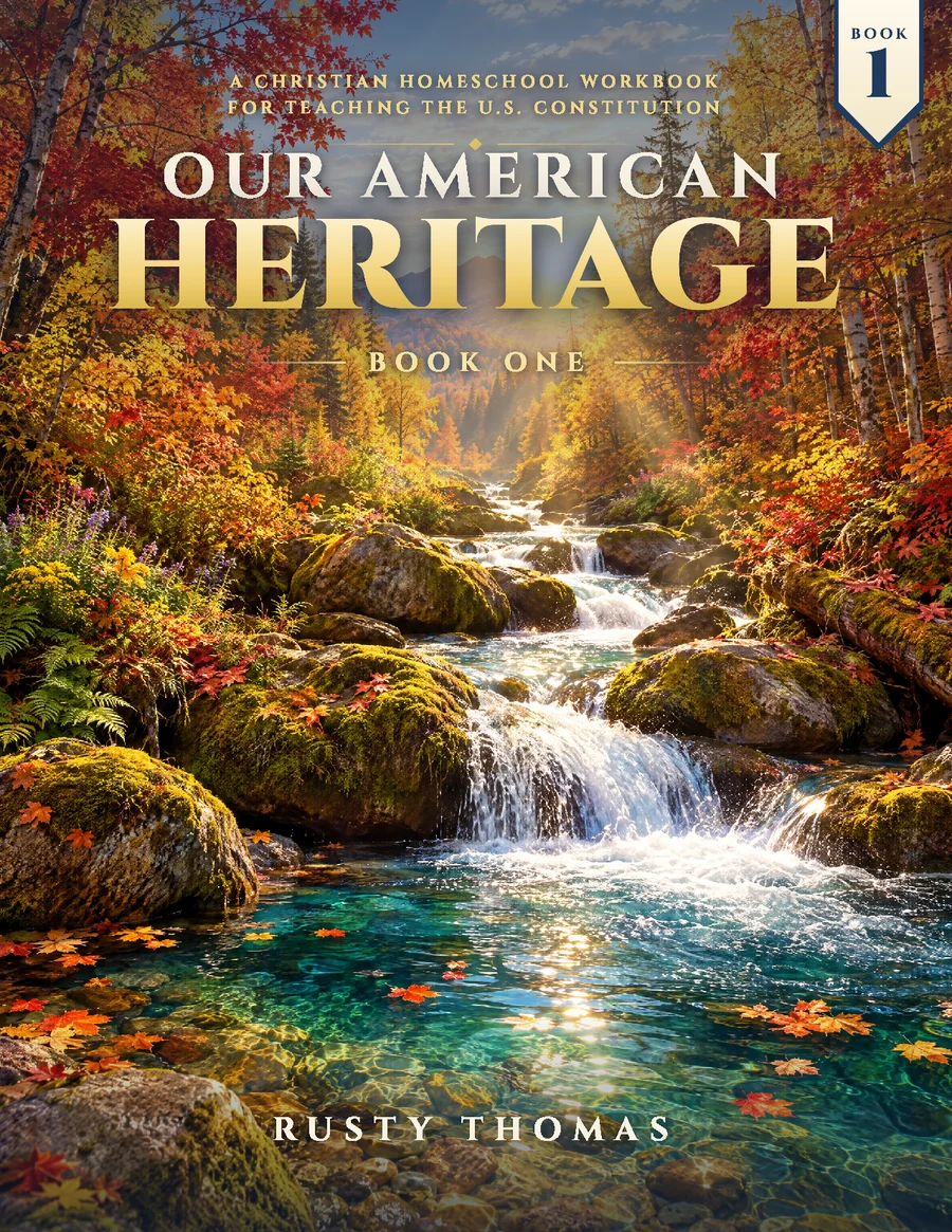 Our American Heritage, Book One, by Rusty Thomas, front cover